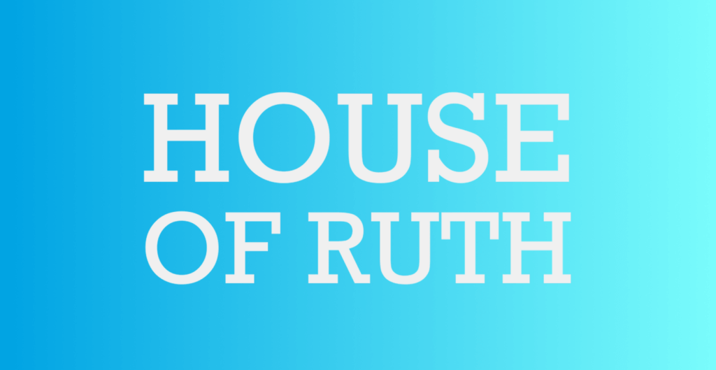House of Ruth & Virtuous